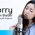 Justin Bieber – Sorry | Covered by Be Elegance